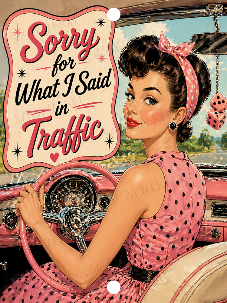 Sassy Girl, Car Mirror Charm, Sorry for what I said in Traffic