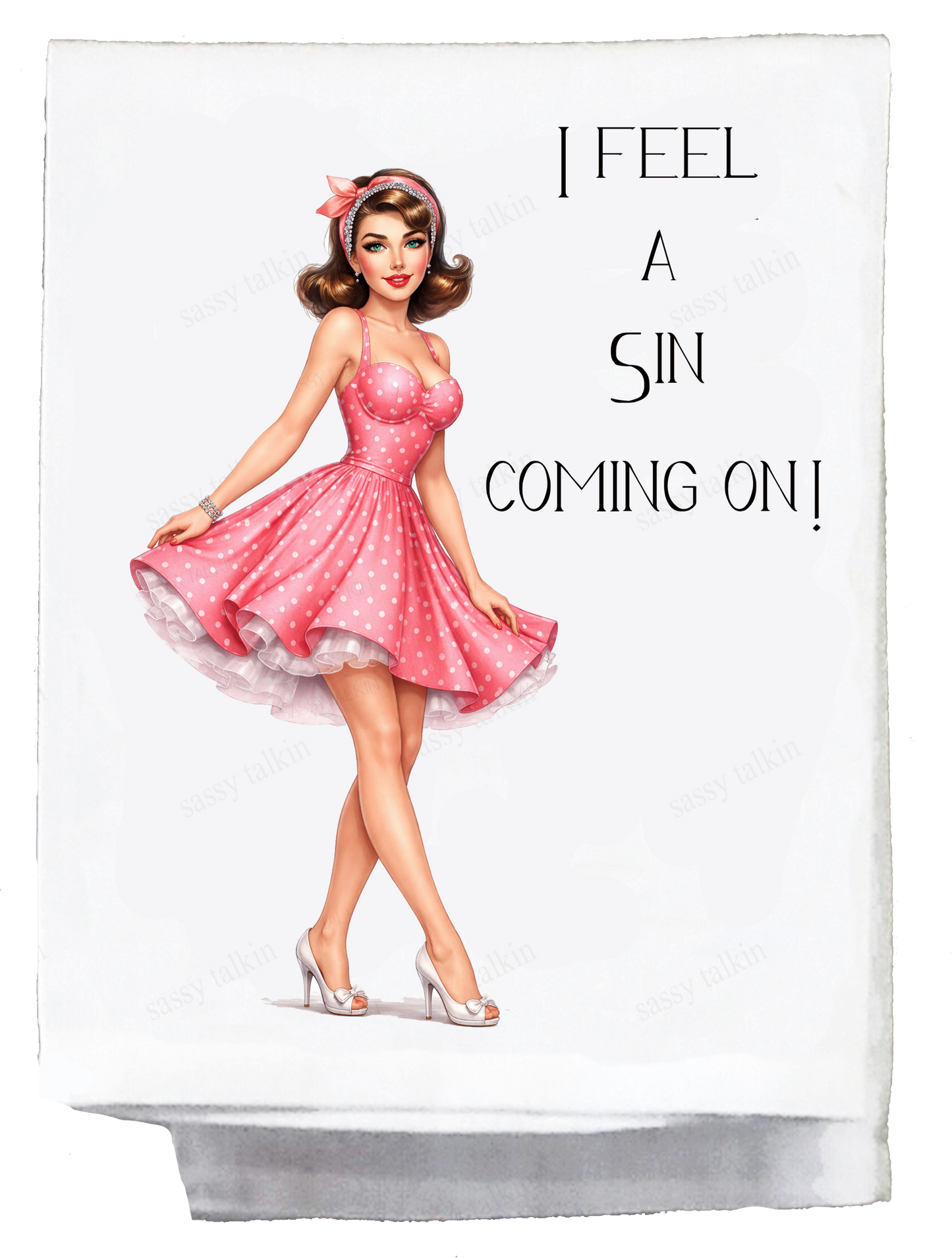 Sassy Girl, I feel a sin coming on