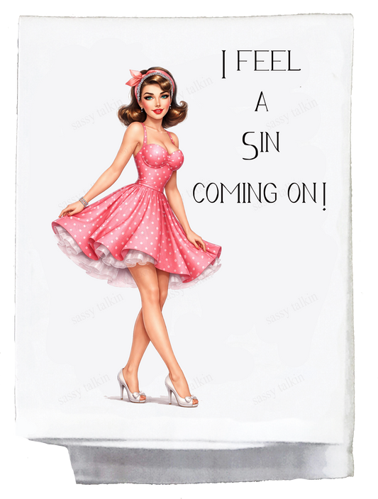 Sassy Girl, I feel a sin coming on