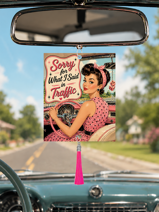 Sassy Girl, Car Mirror Charm, Sorry for what I said in Traffic