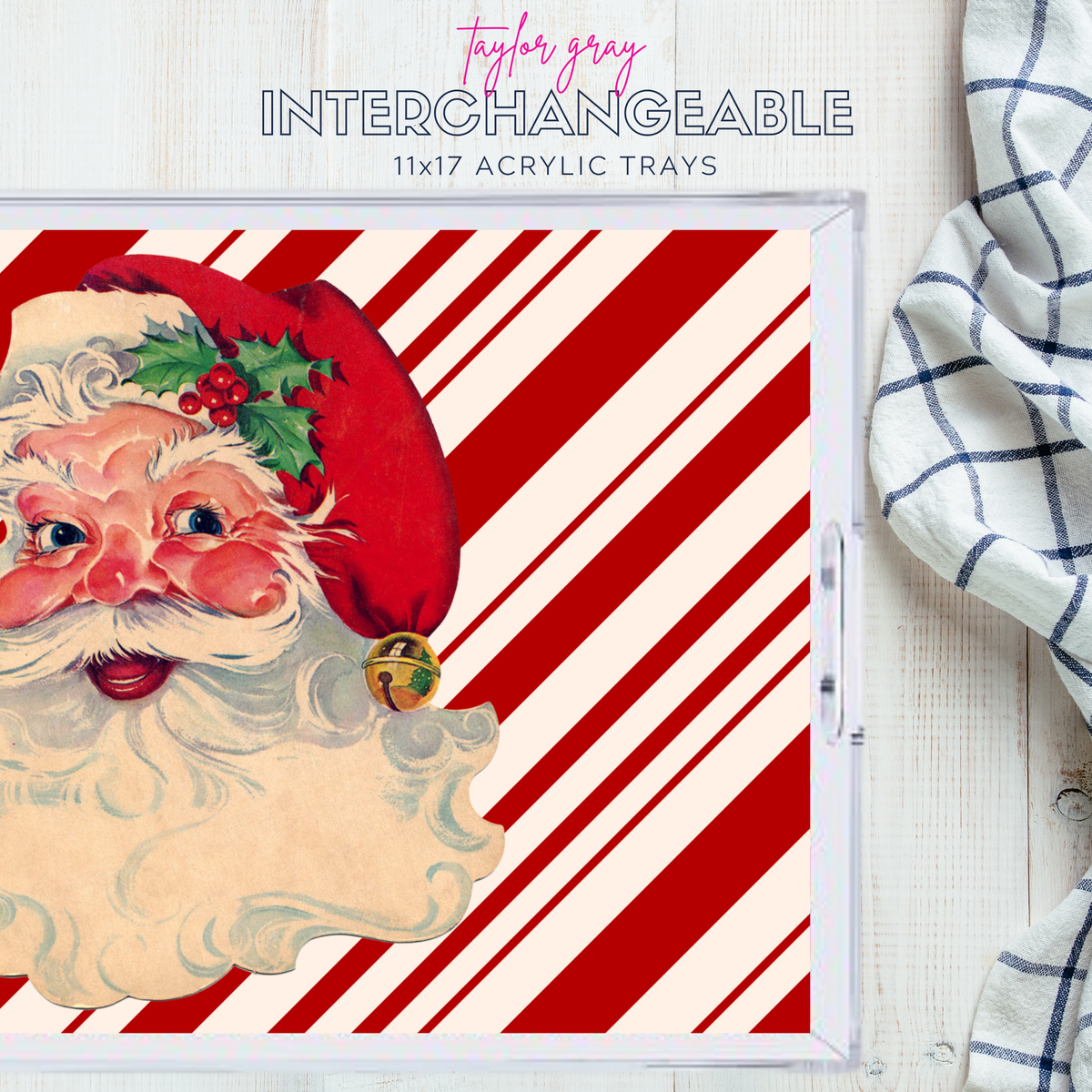 Taylor Gray 11x17 Acrylic Tray with CHRISTMAS insert set of 10